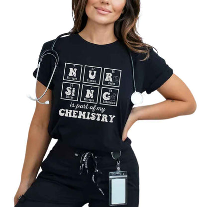 Nursing Is My Chemistry T-shirt