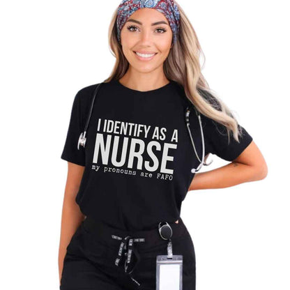 I Identify As A Nurse Funny T-shirt