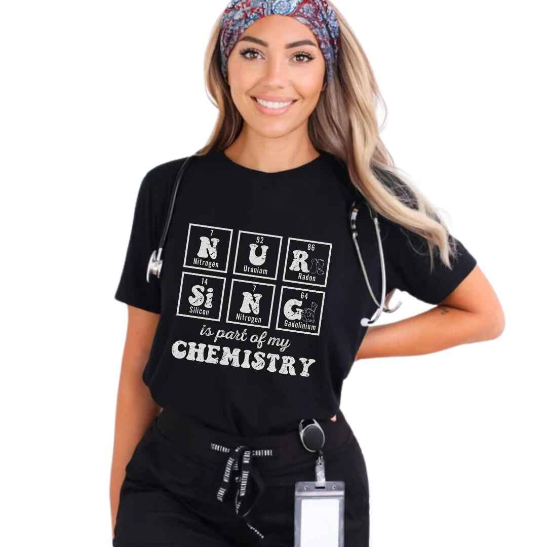 Nursing Is My Chemistry T-shirt