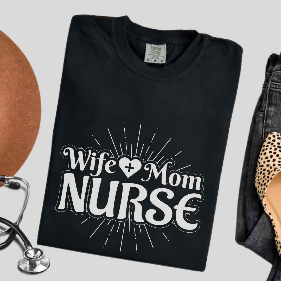 Wife, Mom, Nurse Sun Rays T-shirt