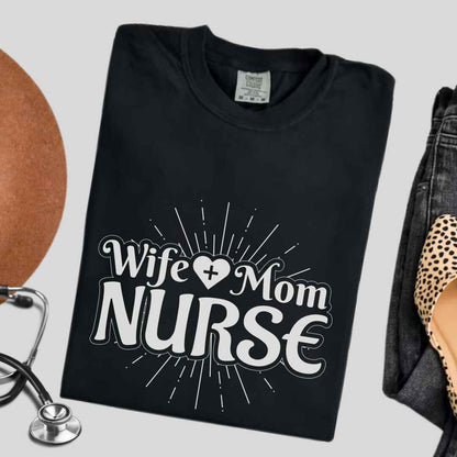 Wife, Mom, Nurse Sun Rays T-shirt