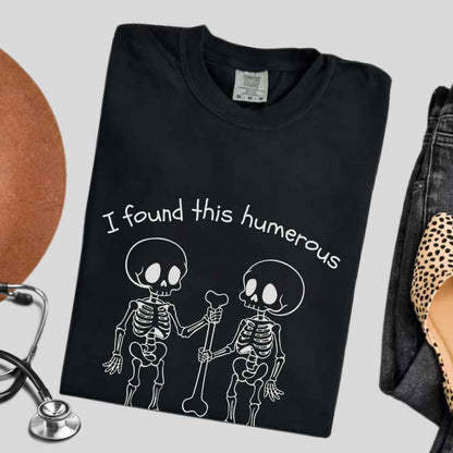 I Found This Humerous Funny Skeleton Nurse T-shirt