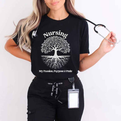 Nursing, My Passion, Purpose & Pride T-shirt