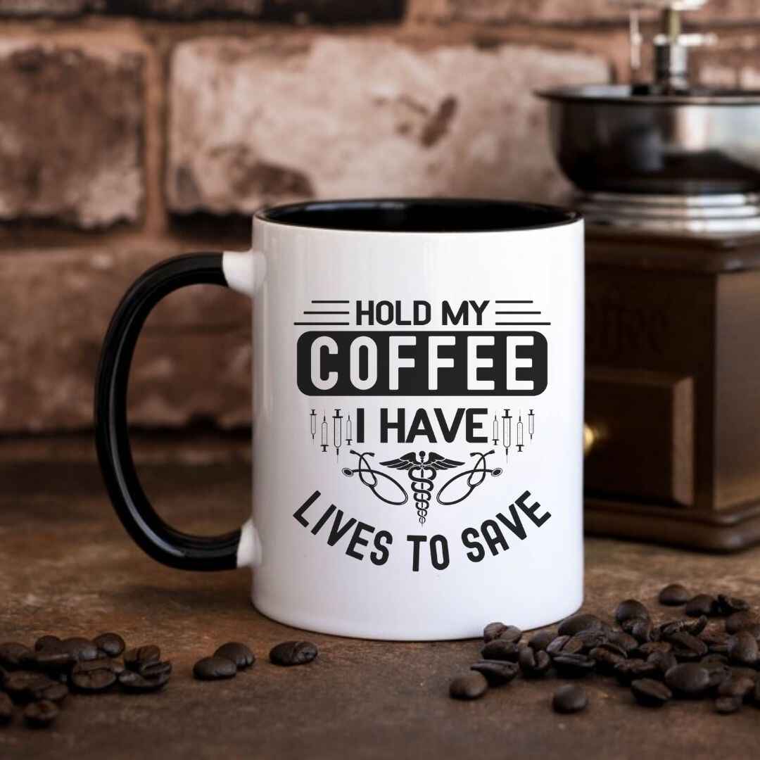 Hold My Coffee Funny Nurse Mug