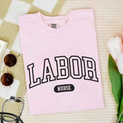 Labor And Delivery L&D Nurse College T-shirt