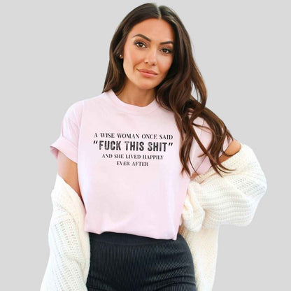 A Wise Women T-shirt