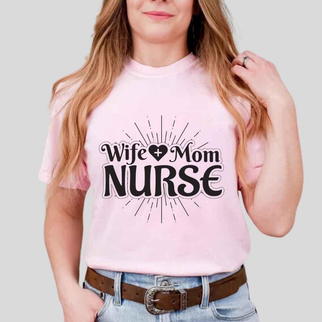 Wife, Mom, Nurse Sun Rays T-shirt