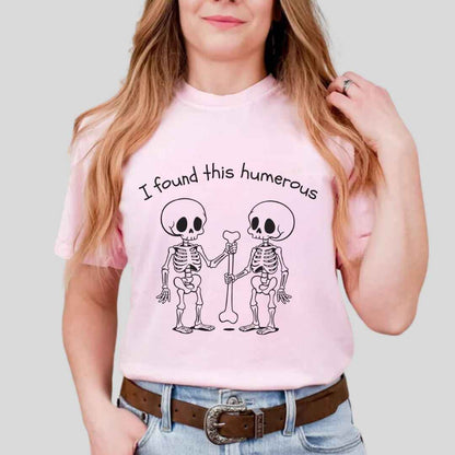 I Found This Humerous Funny Skeleton Nurse T-shirt