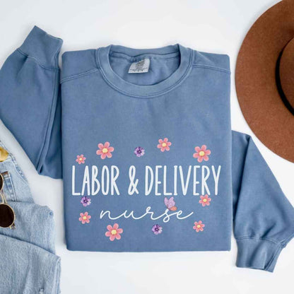 Labor And Delivery L&D Nurse Floral Sweatshirt