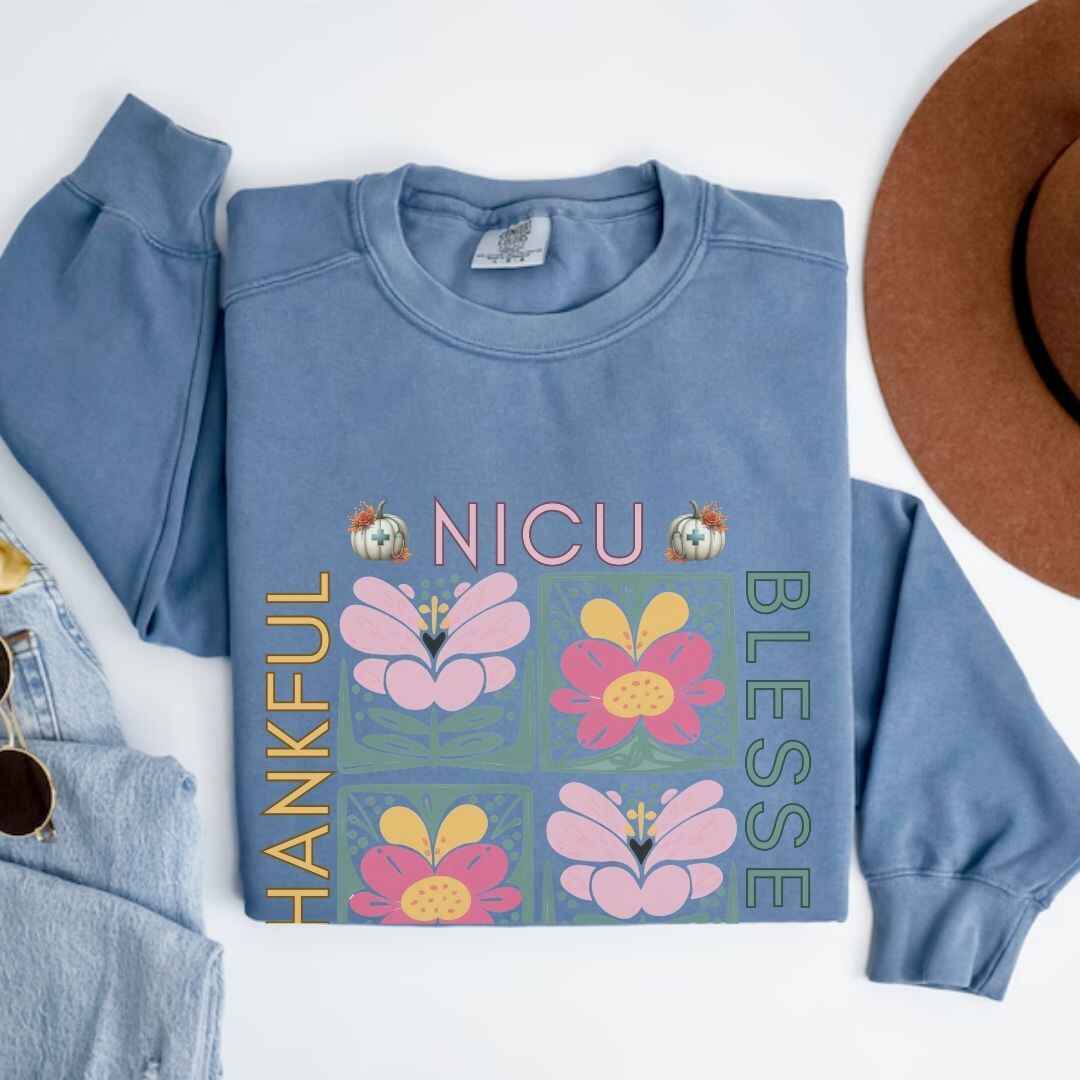 Thankful & Blessed Nicu Neonatal Nurse Fall Sweatshirt