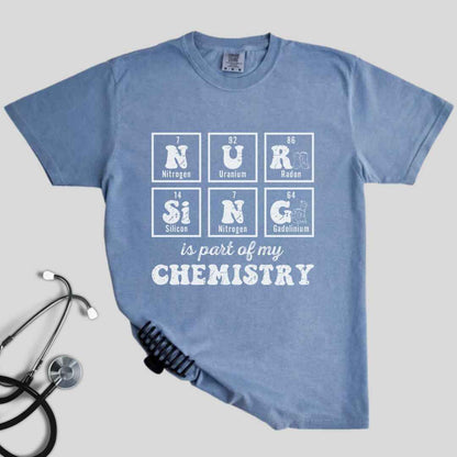 Nursing Is My Chemistry T-shirt