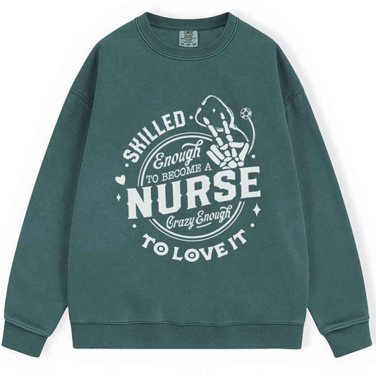 Crazy Enough to Love it Sweatshirt