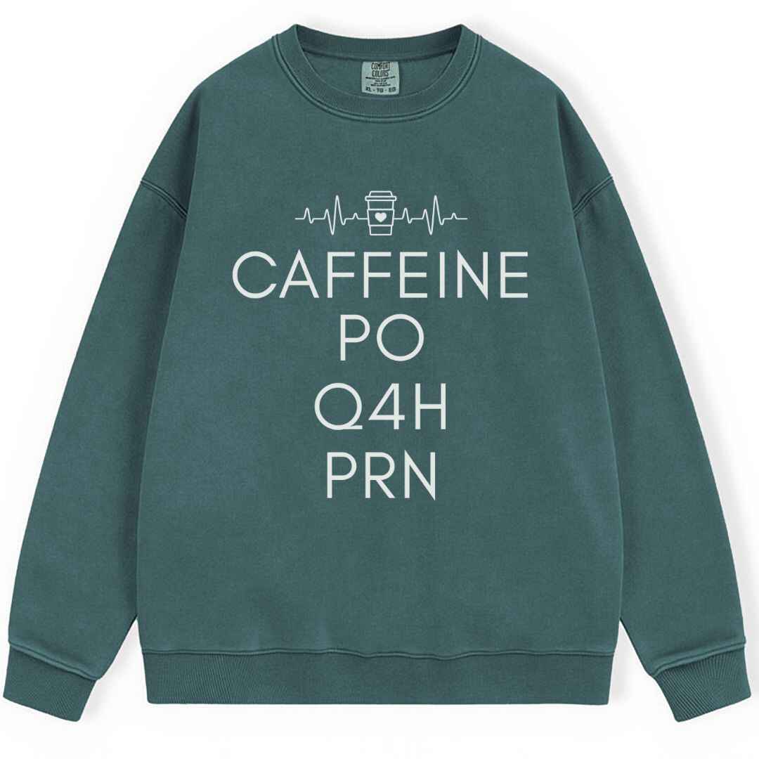 Caffeine, PO, Q4H, PRN Sweatshirt