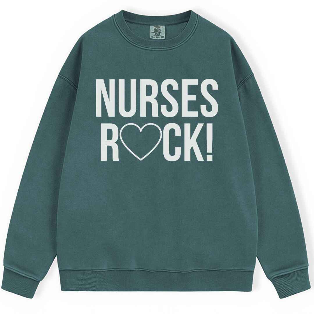 Nurses Rock Sweatshirt