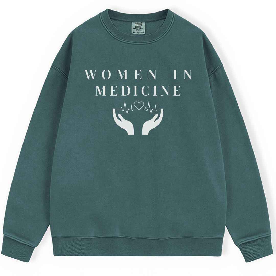 Women In Medicine Sweatshirt