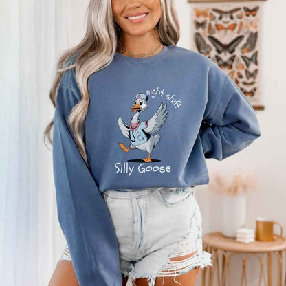 Night Shift Silly Goose Funny Sweatshirt