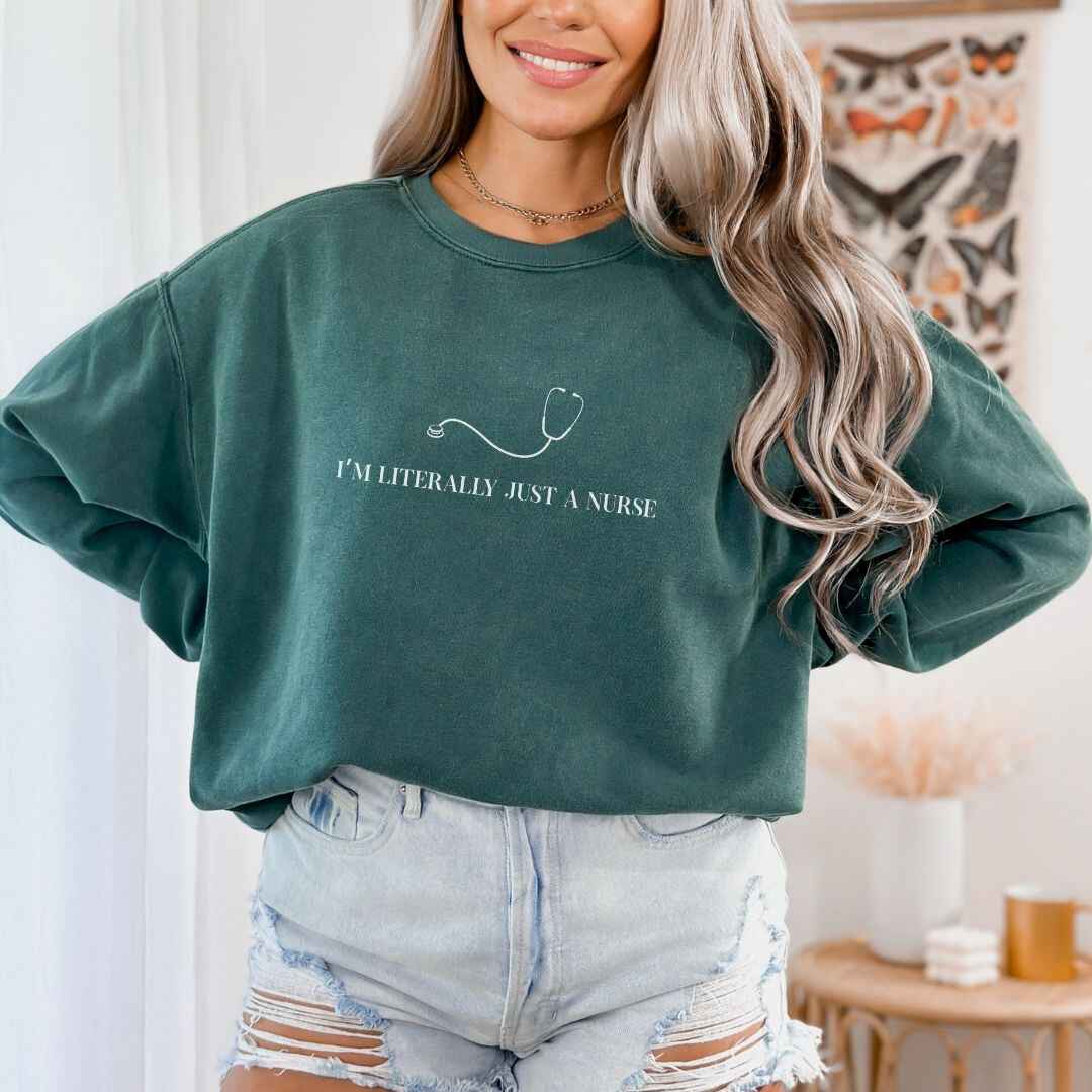 Just A Nurse Sweatshirt