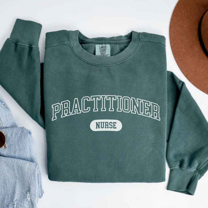 Nurse Practitioner College Sweatshirt