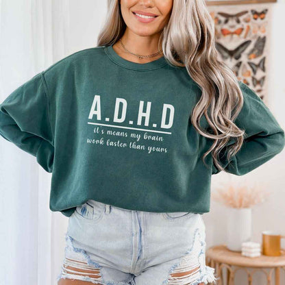 ADHD Sweatshirt