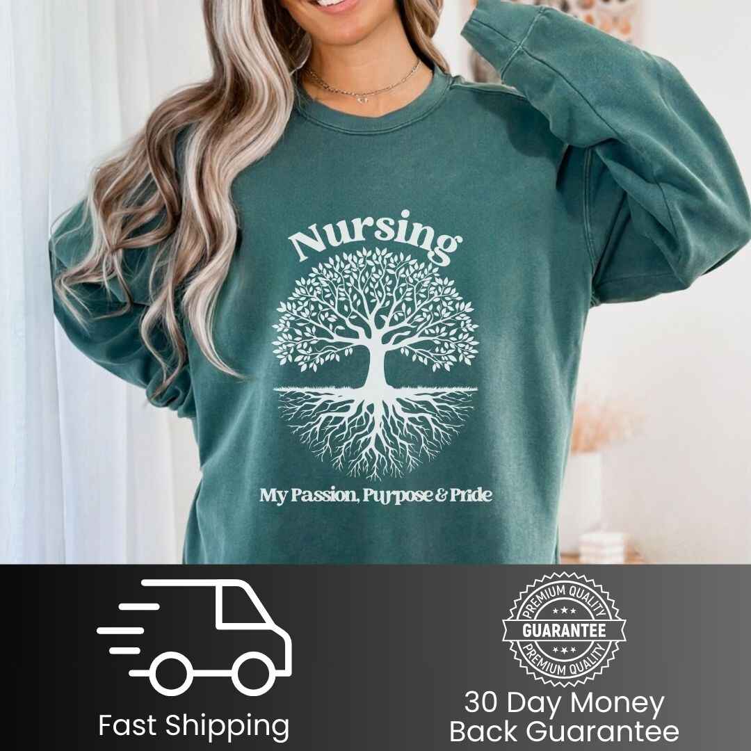 Nursing, My Passion, Purpose & Pride Sweatshirt