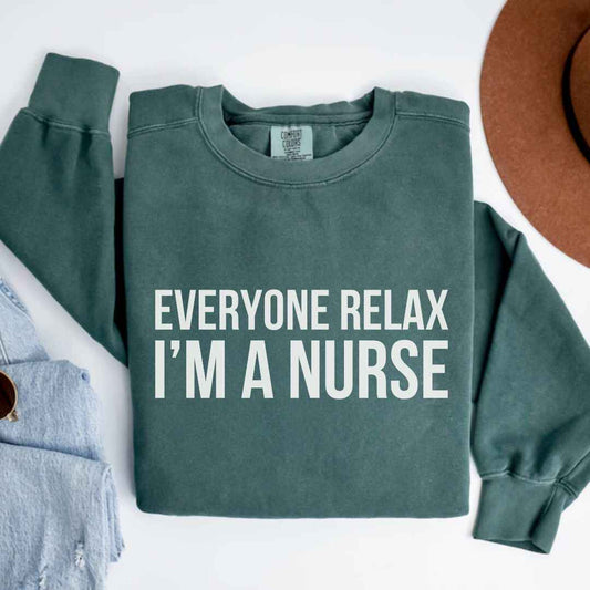 Everyone Relax Sweatshirt