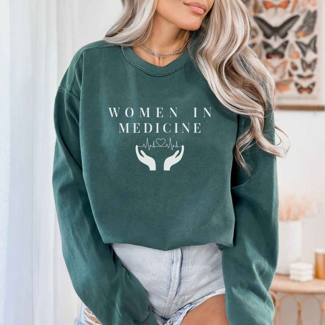 Women In Medicine Sweatshirt