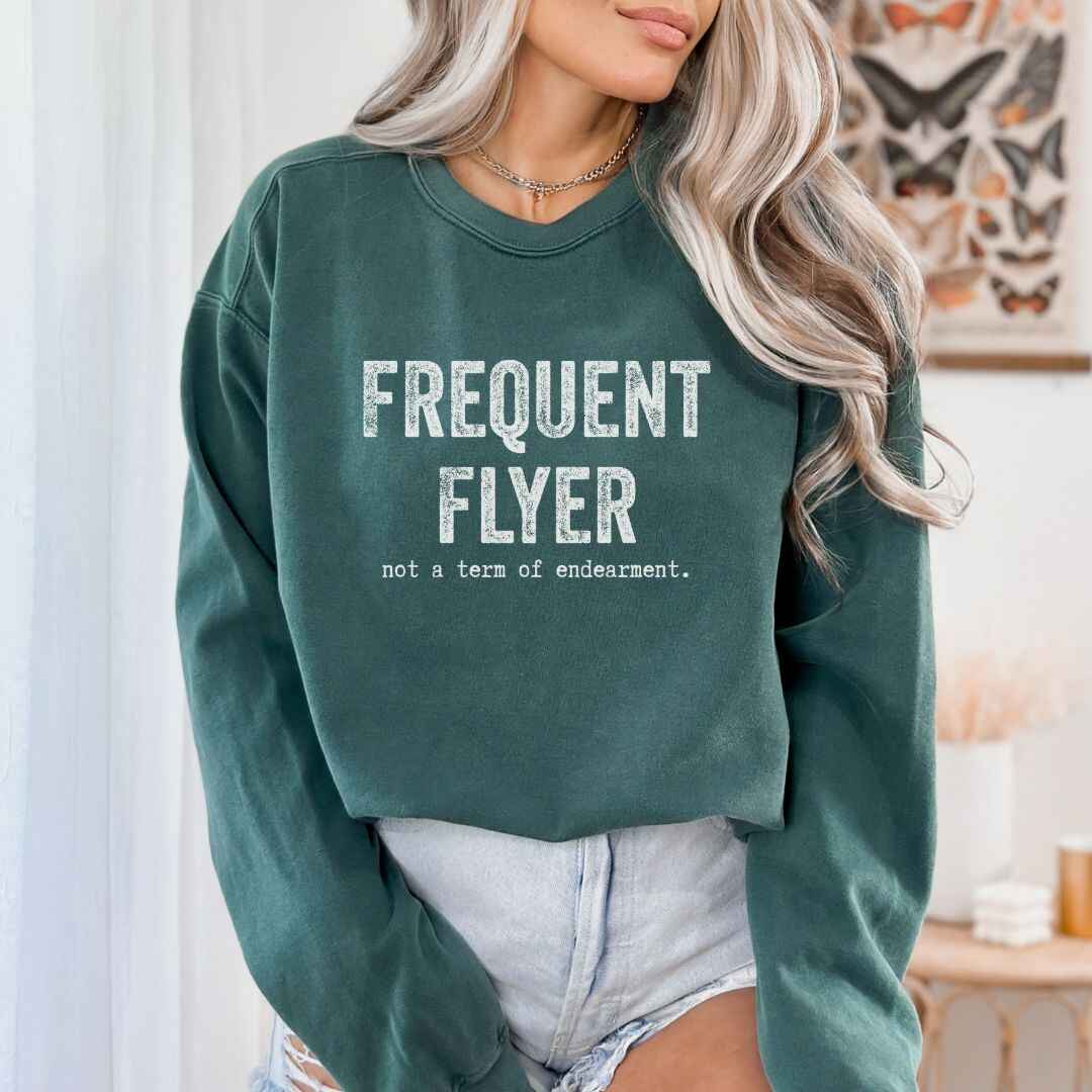 Frequent Flyer Sweatshirt