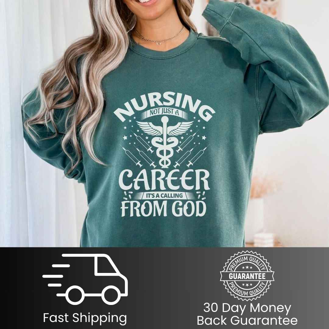 Nursing, Not Just A Career Sweatshirt