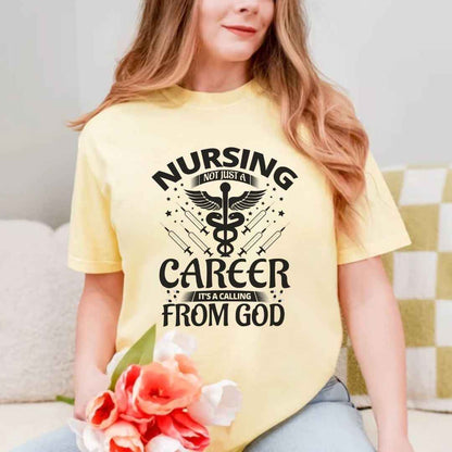 Nursing, Not Just A Career T-shirt