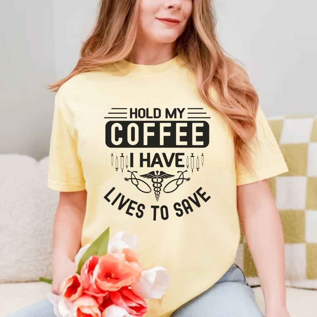 Hold My Coffee Funny T-shirt