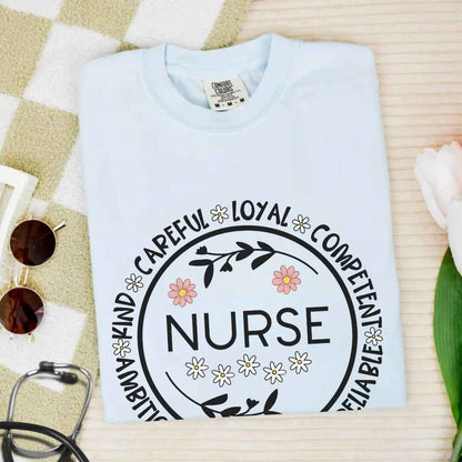 Careful, Loyal, Competent Nurse T-shirt