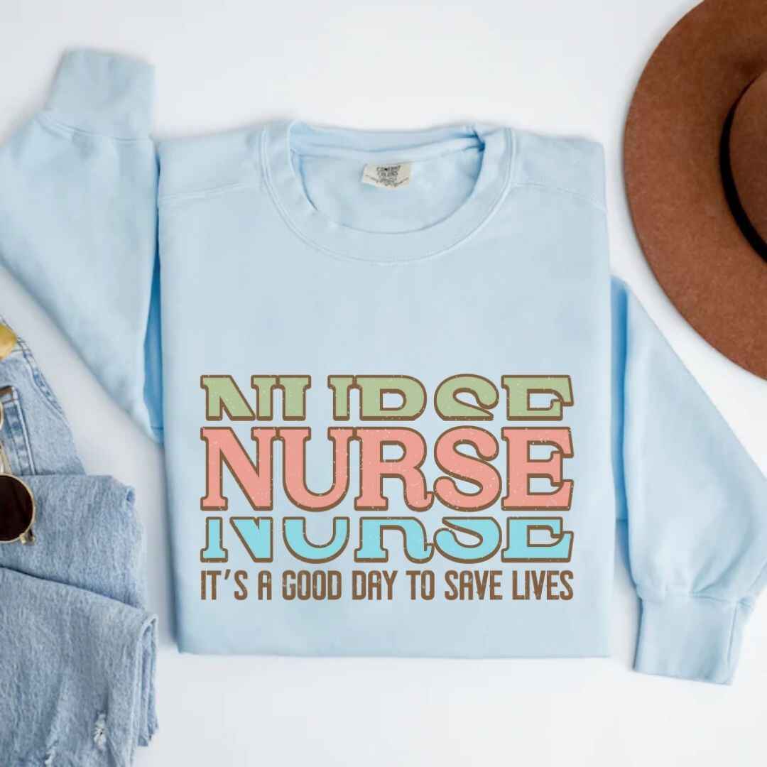 It's A Good Day To Save Lives Nurse Sweatshirt