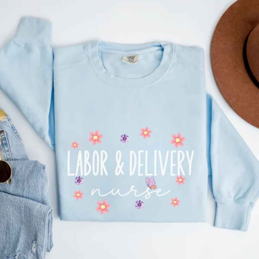 Labor And Delivery L&D Nurse Floral Sweatshirt