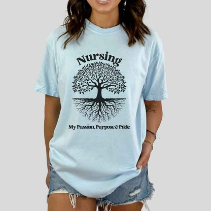 Nursing, My Passion, Purpose & Pride T-shirt