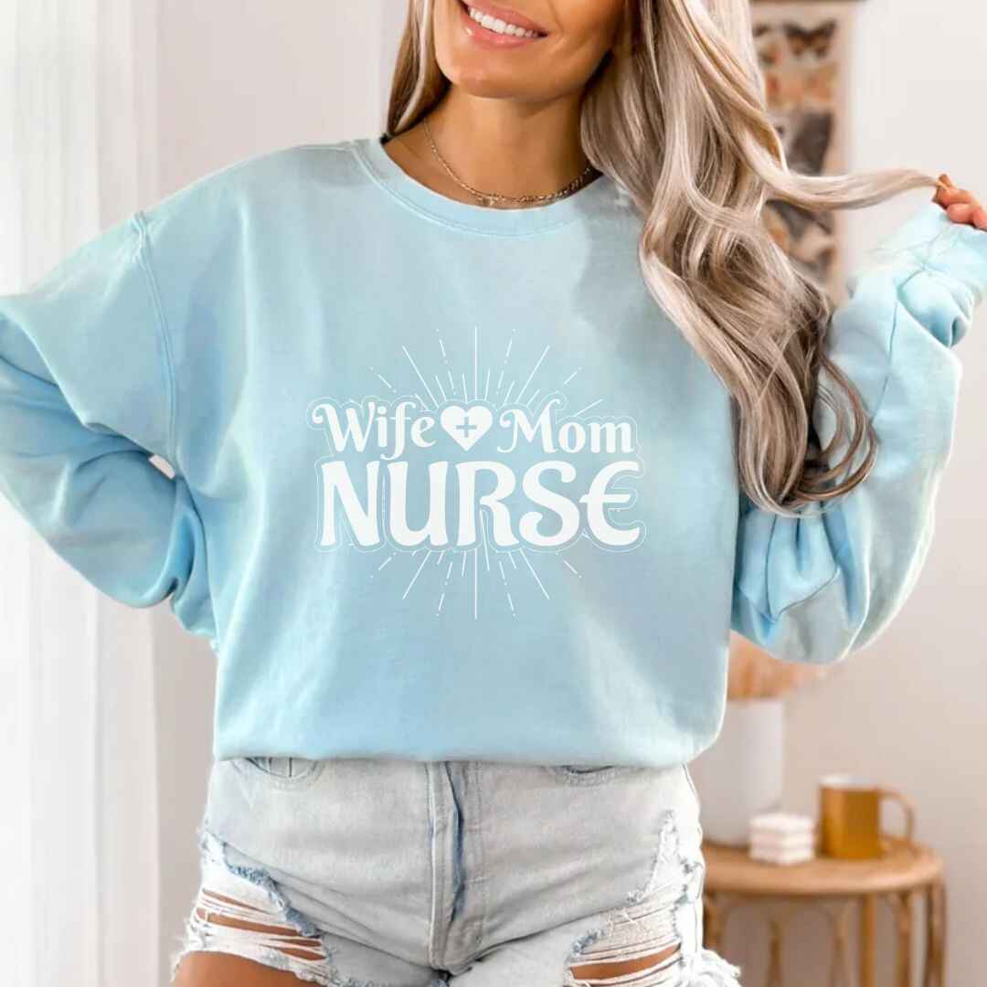 Wife, Mom, Nurse Sun Rays Sweatshirt