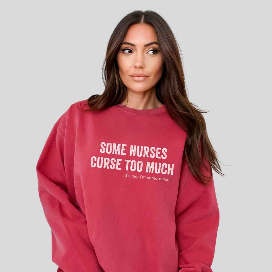Curse Too Much Sweatshirt
