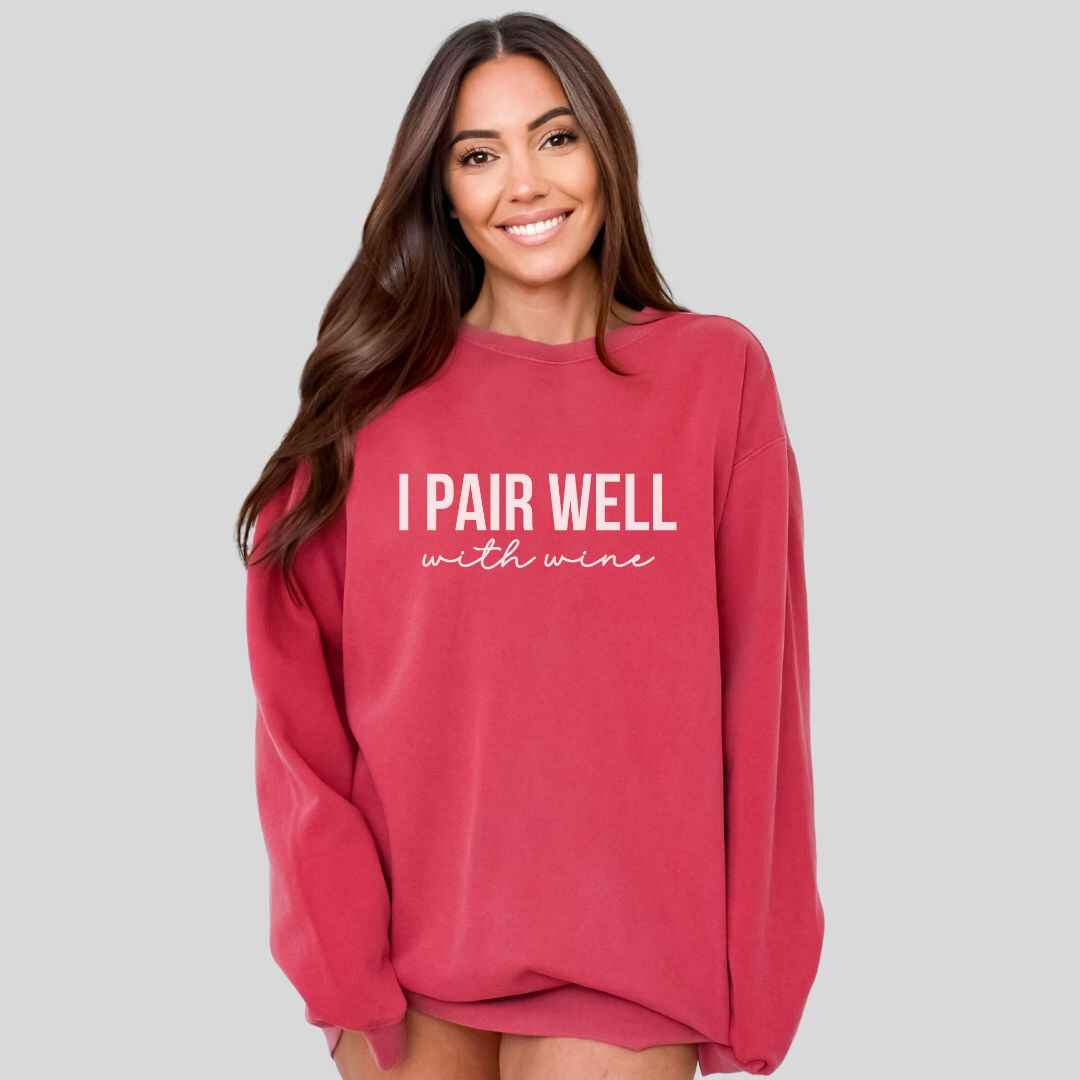 I Pair Well Sweatshirt