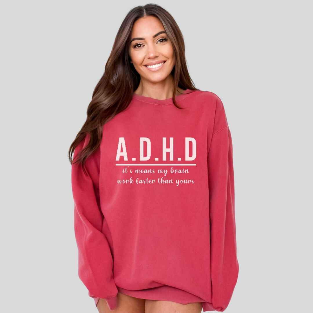 ADHD Sweatshirt