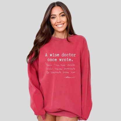 A Wise Doctor Sweatshirt