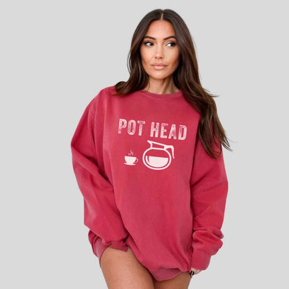Pot Head Sweatshirt