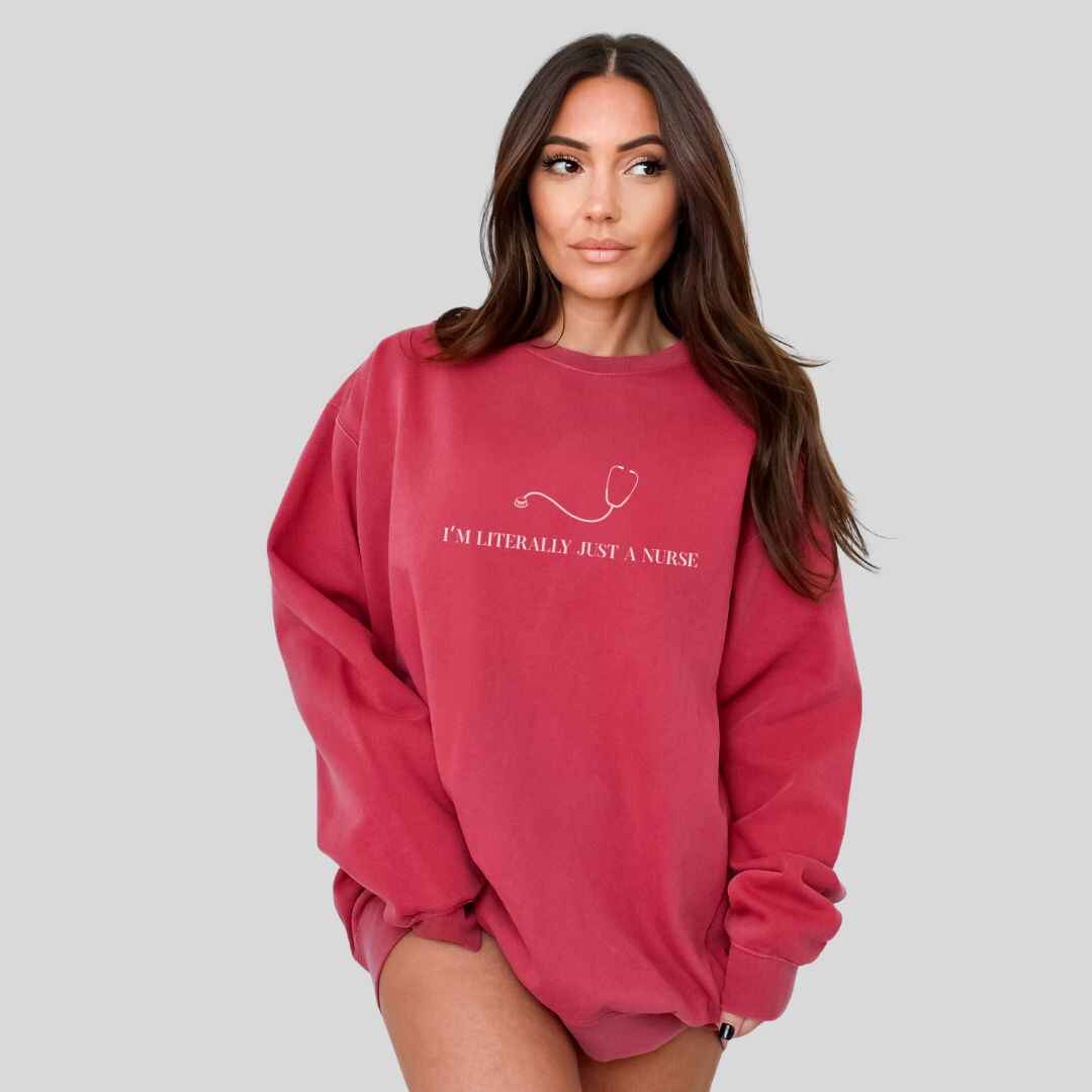 Just A Nurse Sweatshirt
