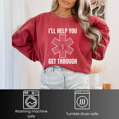 I'll Help You Get Through Medical Symbol Sweatshirt