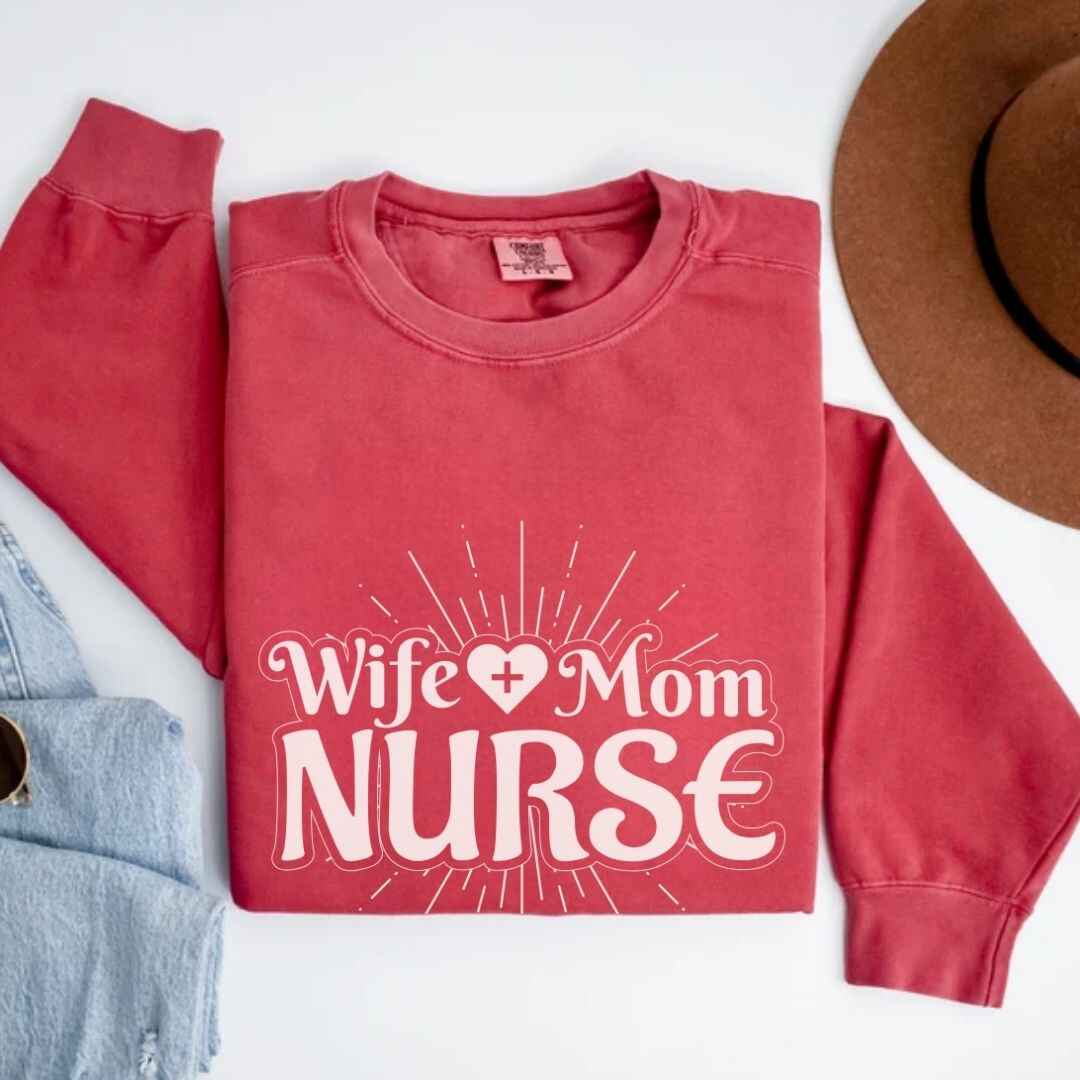 Wife, Mom, Nurse Sun Rays Sweatshirt