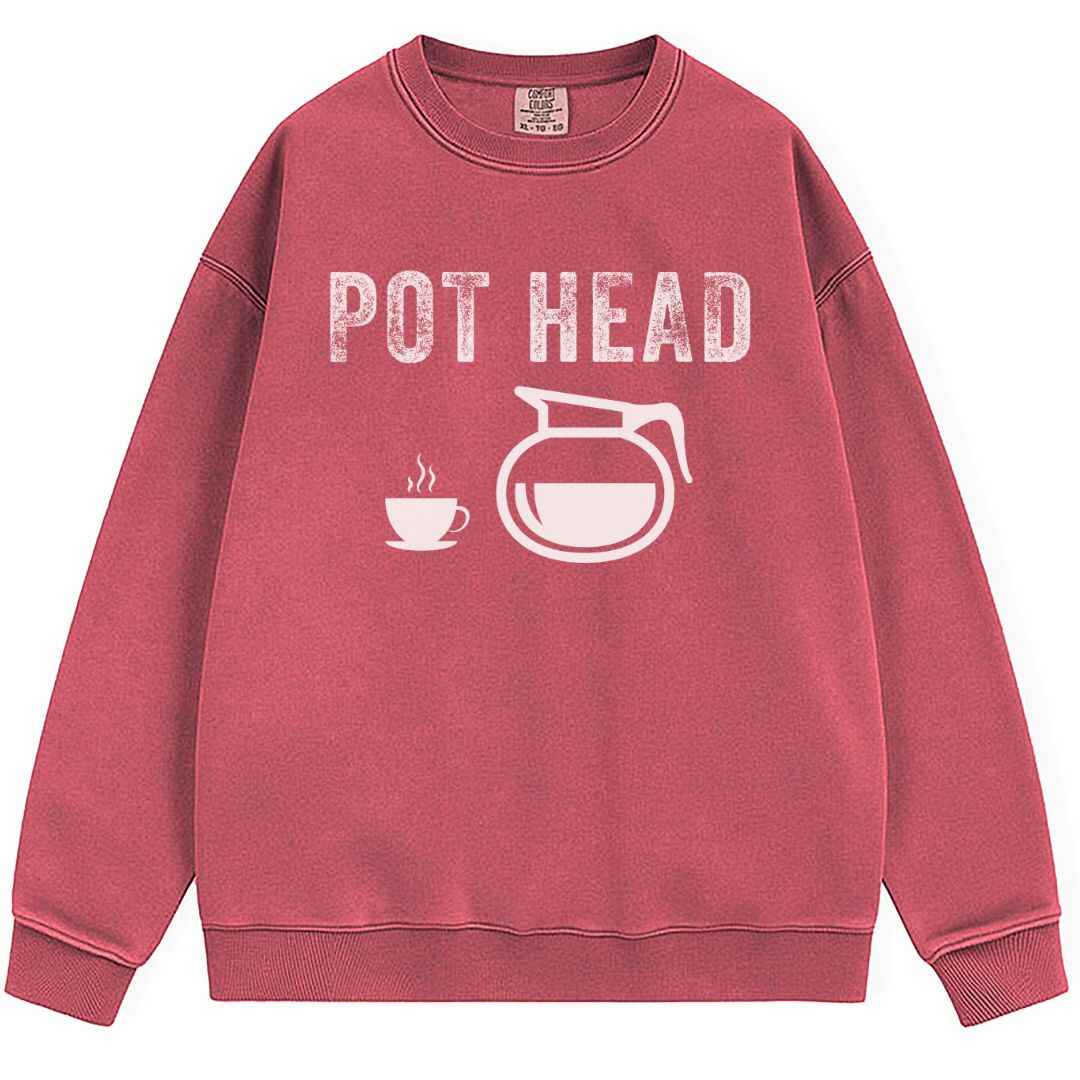 Pot Head Sweatshirt