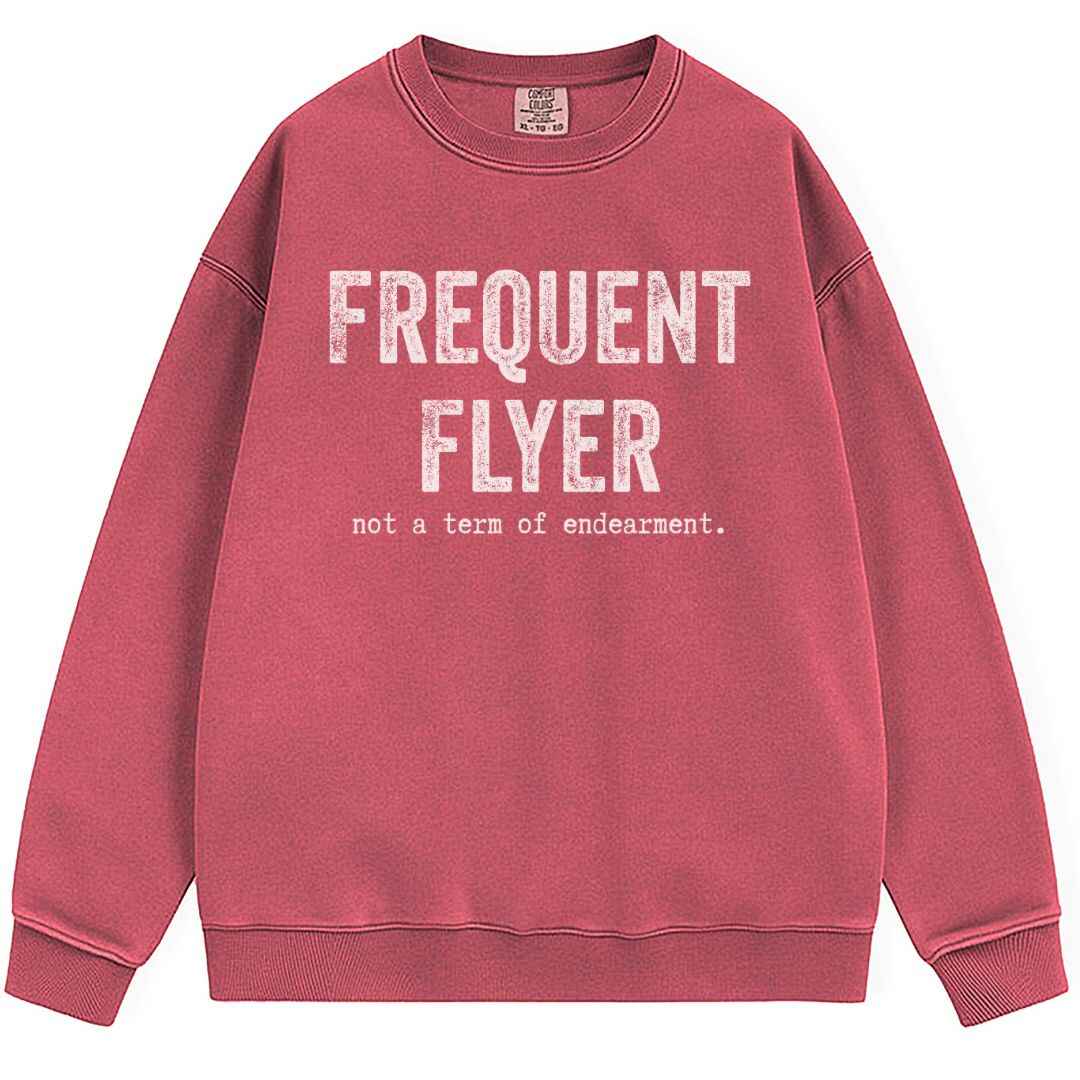 Frequent Flyer Sweatshirt