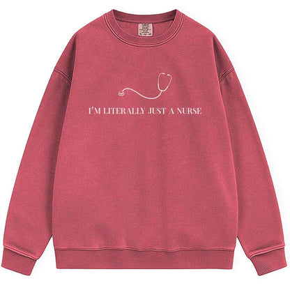 Just A Nurse Sweatshirt