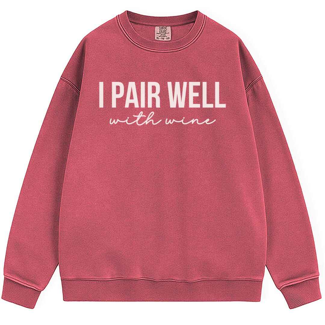I Pair Well Sweatshirt