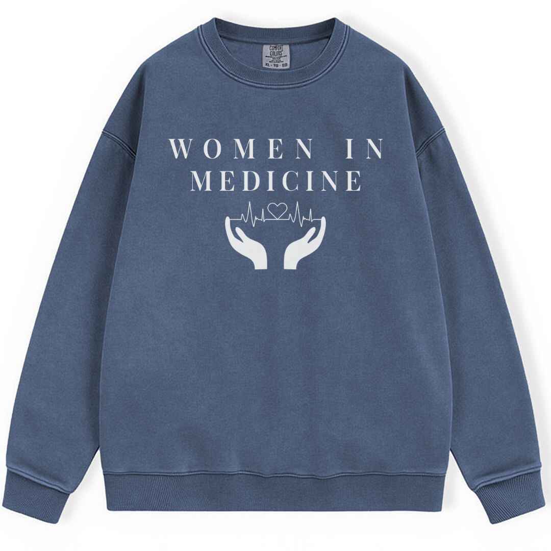 Women In Medicine Sweatshirt