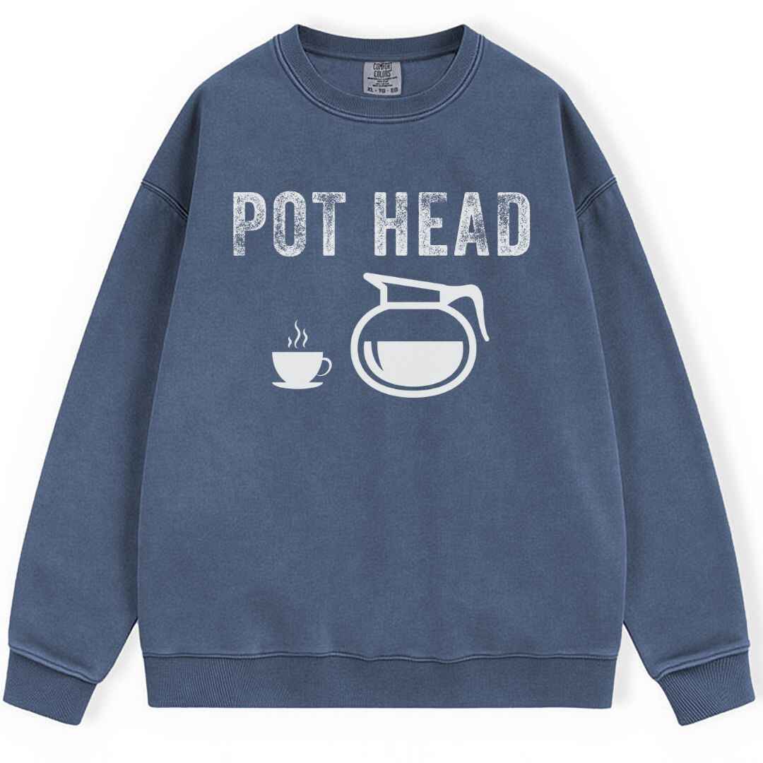 Pot Head Sweatshirt