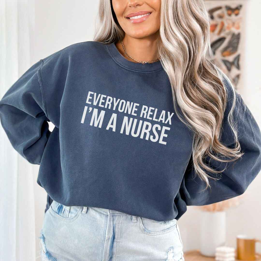 Everyone Relax Sweatshirt